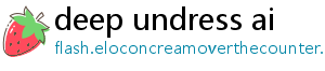 deep undress ai